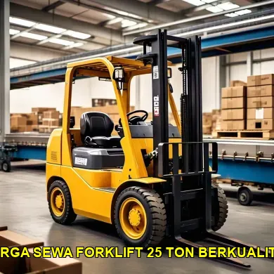 Harga Sewa Forklift 25 Ton